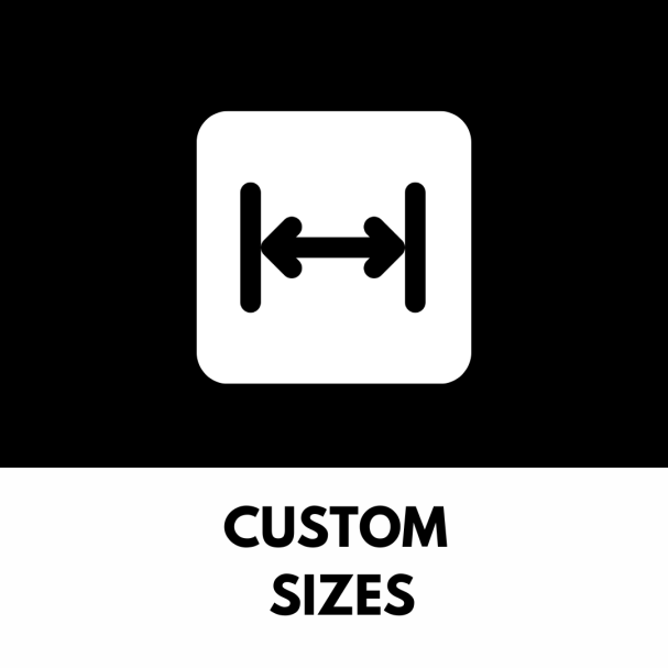 Icon depicting adjustable widths, labelled "Custom Sizes" below.