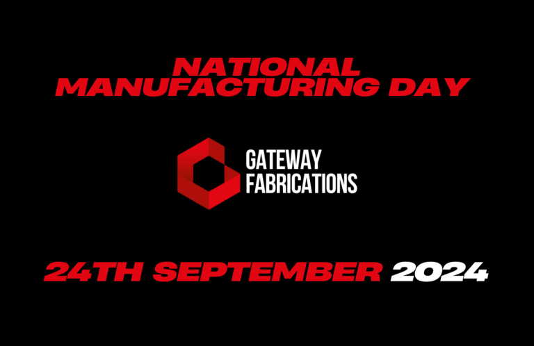 Text promoting National Manufacturing Day by Gateway Fabrications, dated 24th September 2024.